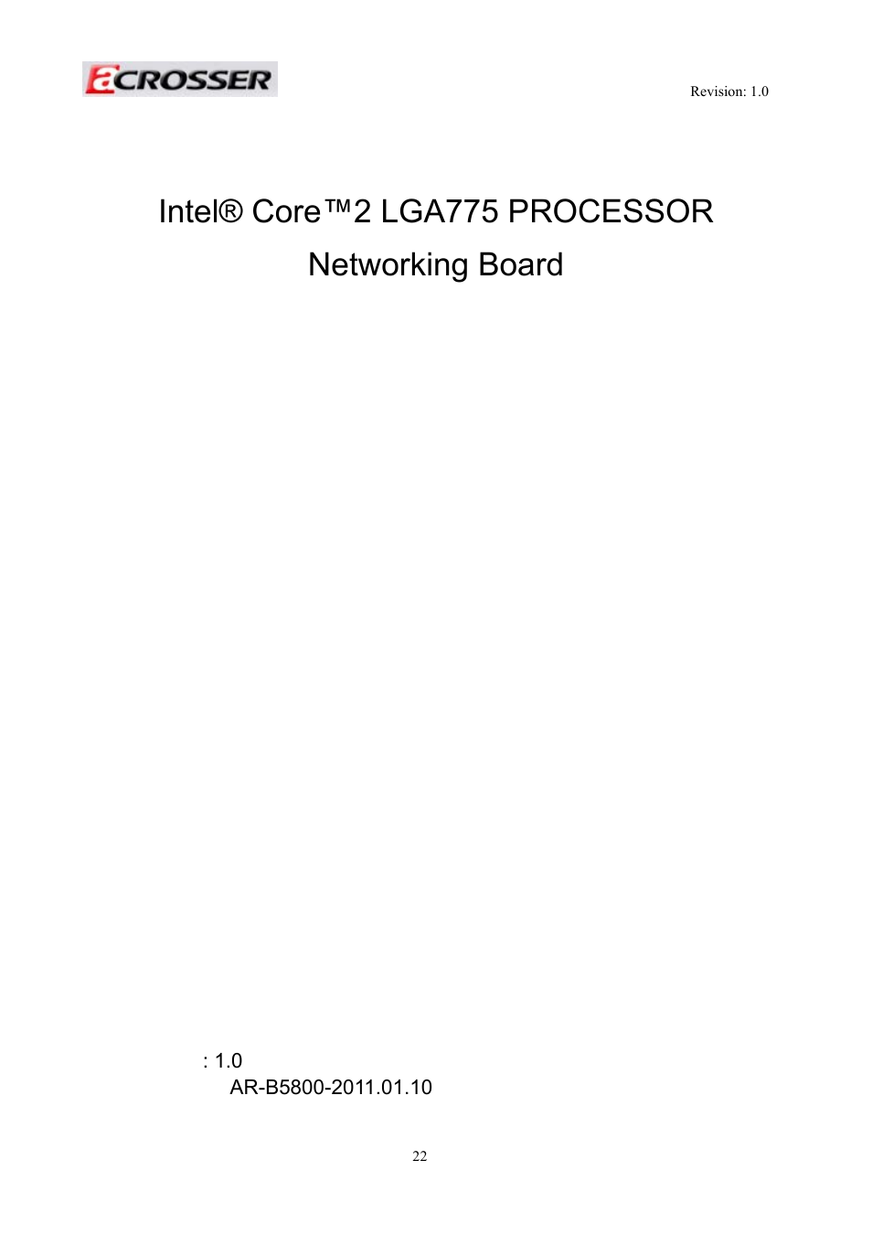 Ar-b5800 board, Board guide, Intel® core™2 lga775 processor networking board | Acrosser AR-R5800 User Manual | Page 22 / 58