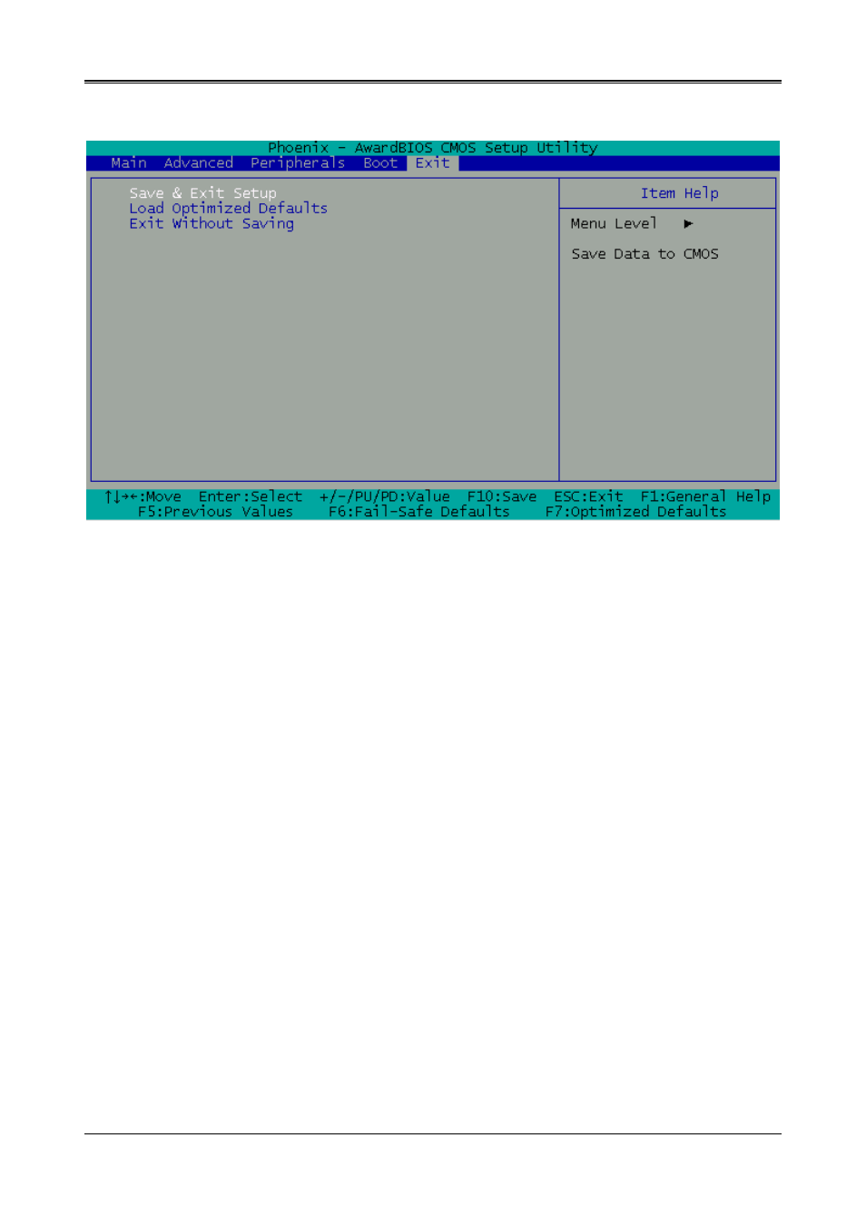 7 bios exit, Save & exit setup, Load optimized defaults | Exit without saving | Acrosser AR-B1651 User Manual | Page 26 / 30