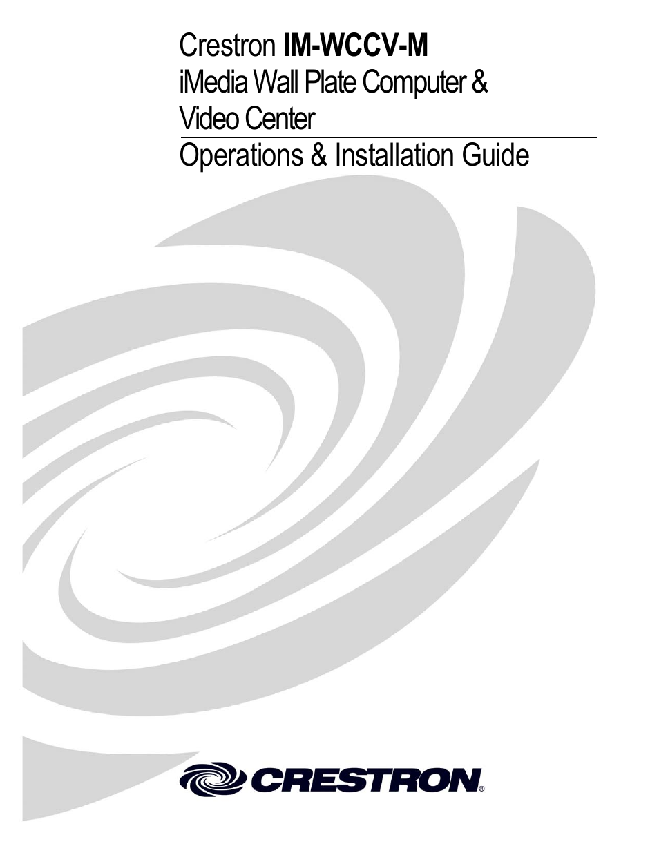 Crestron electronic IM-WCCV User Manual | 24 pages