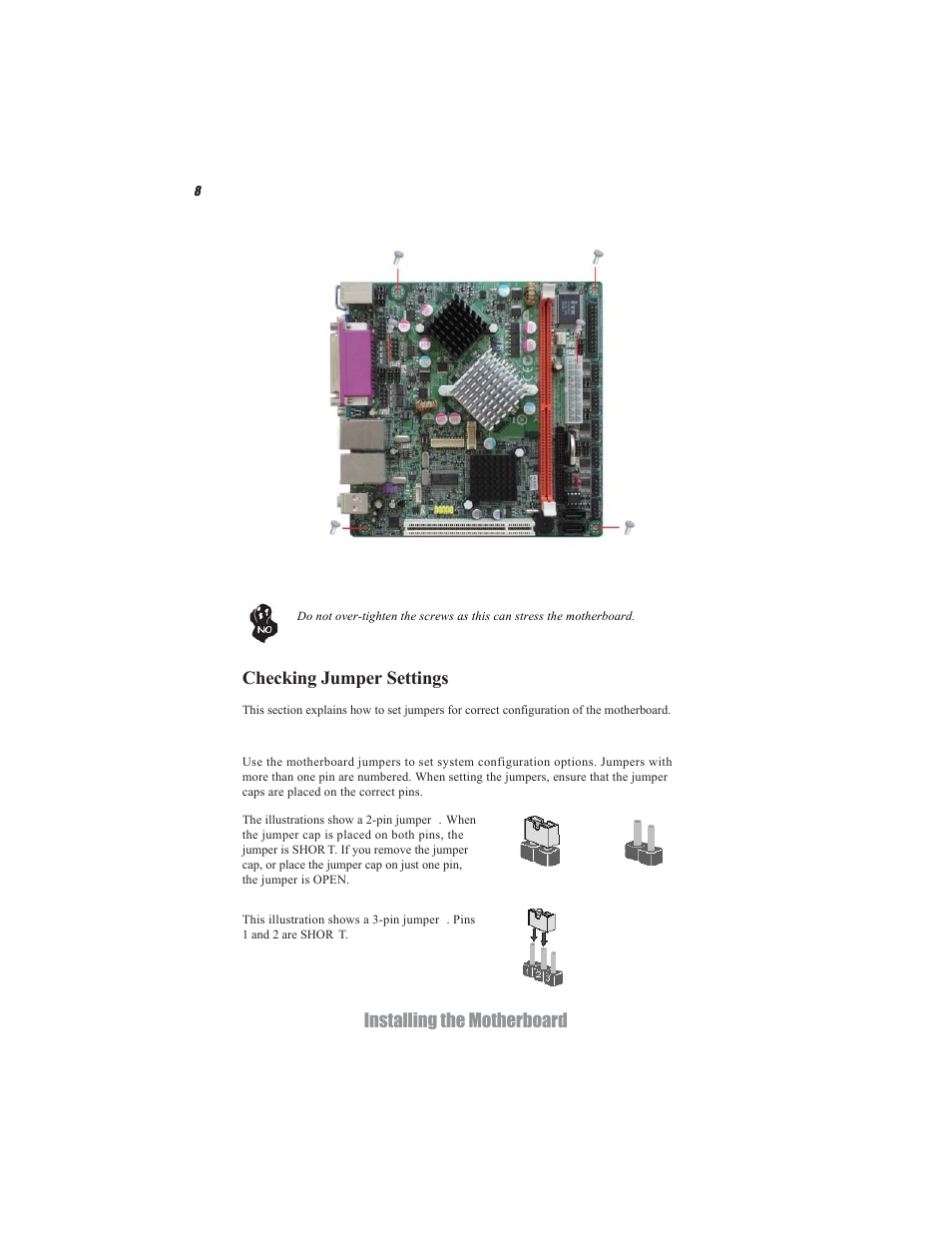 Installing the motherboard, Checking jumper settings | Acrosser AR-B5495 User Manual | Page 12 / 54