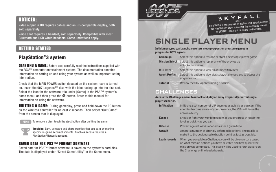 Single player menu, Notices, Challenges | Playstation, 3 system getting started, Starting a game, Quitting a game, Saved data for ps3™ format software | Activision 007: Legends User Manual | Page 3 / 6