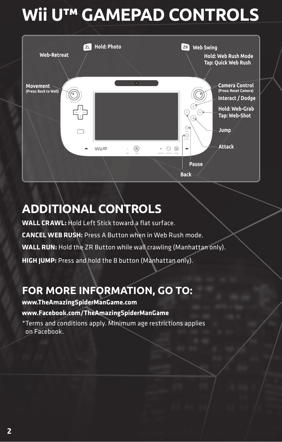 Wii u™ gamepad controls, Additional controls, For more information, go to | Activision Amazing Spider-Man User Manual | Page 4 / 10