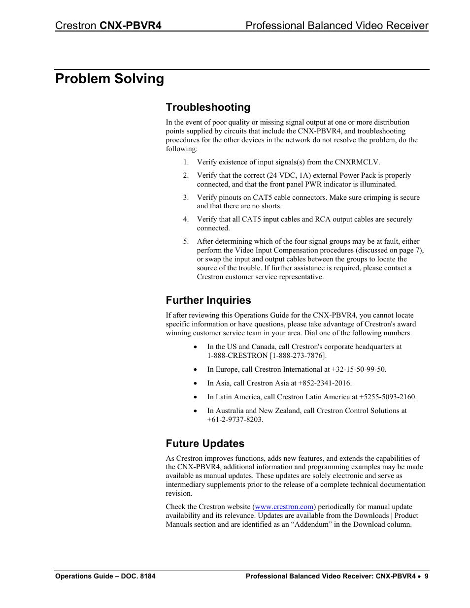 Problem solving, Troubleshooting, Further inquiries | Future updates | Crestron electronic CNX-PBVR4 User Manual | Page 13 / 16