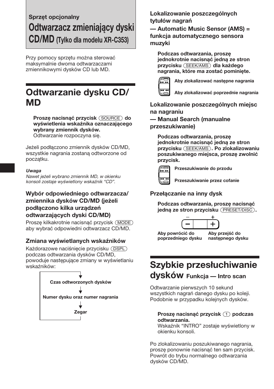 Odtwarzacz zmieniający dyski cd/md, Odtwarzanie dysku cd/ md, Szybkie przesłuchiwanie dysków | Tylko dla modelu xr-c353) | Sony XR-3753 User Manual | Page 30 / 100