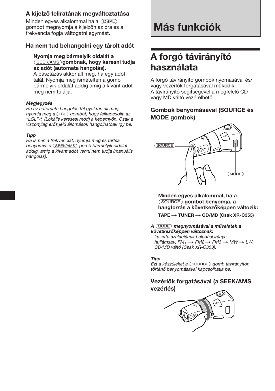 Más funkciók, A forgó távirányító használata | Sony XR-3753 User Manual | Page 66 / 100