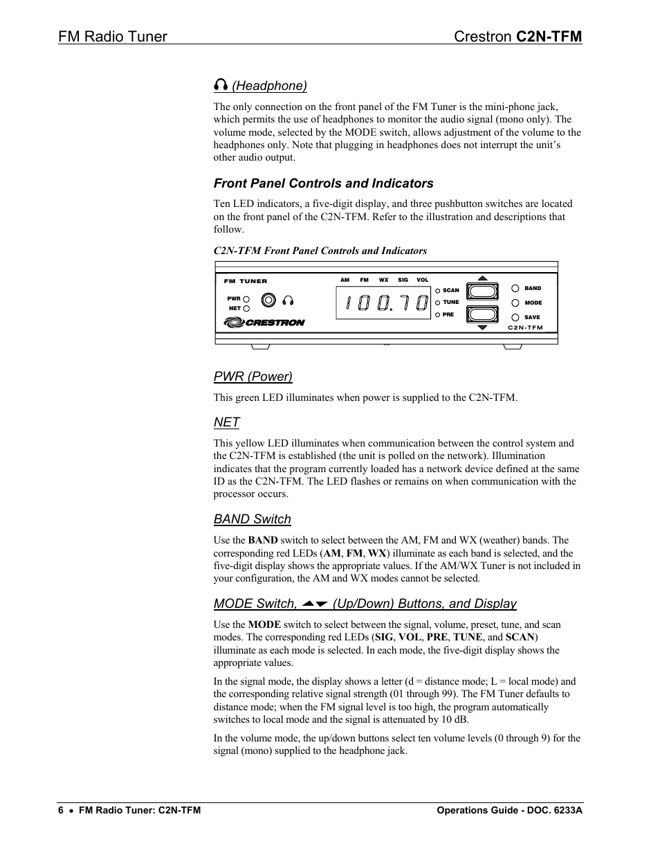 Fm radio tuner crestron c2n-tfm, Headphone), Front panel controls and indicators | Pwr (power), Band switch, Mode switch, Up/down) buttons, and display | Crestron electronic C2N-TFM User Manual | Page 10 / 48