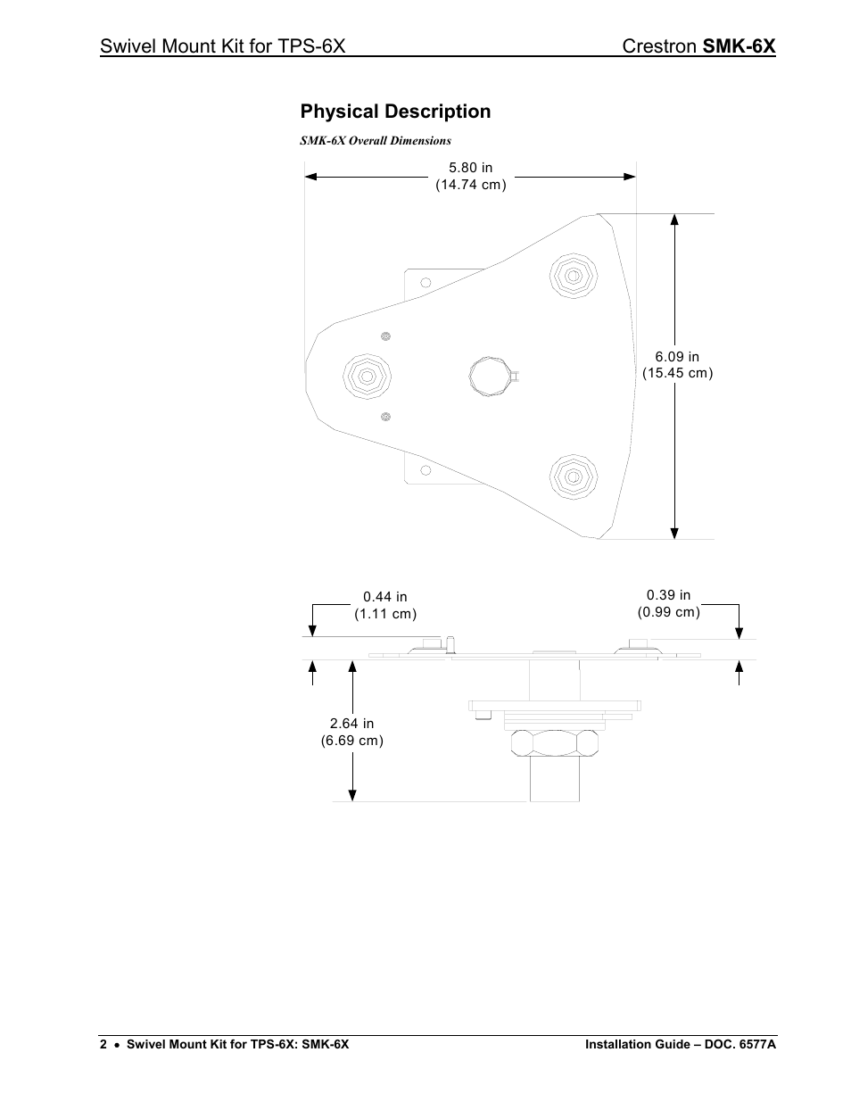 Physical description, Swivel mount kit for tps-6x crestron smk-6x | Crestron electronic SMK-6X User Manual | Page 6 / 16