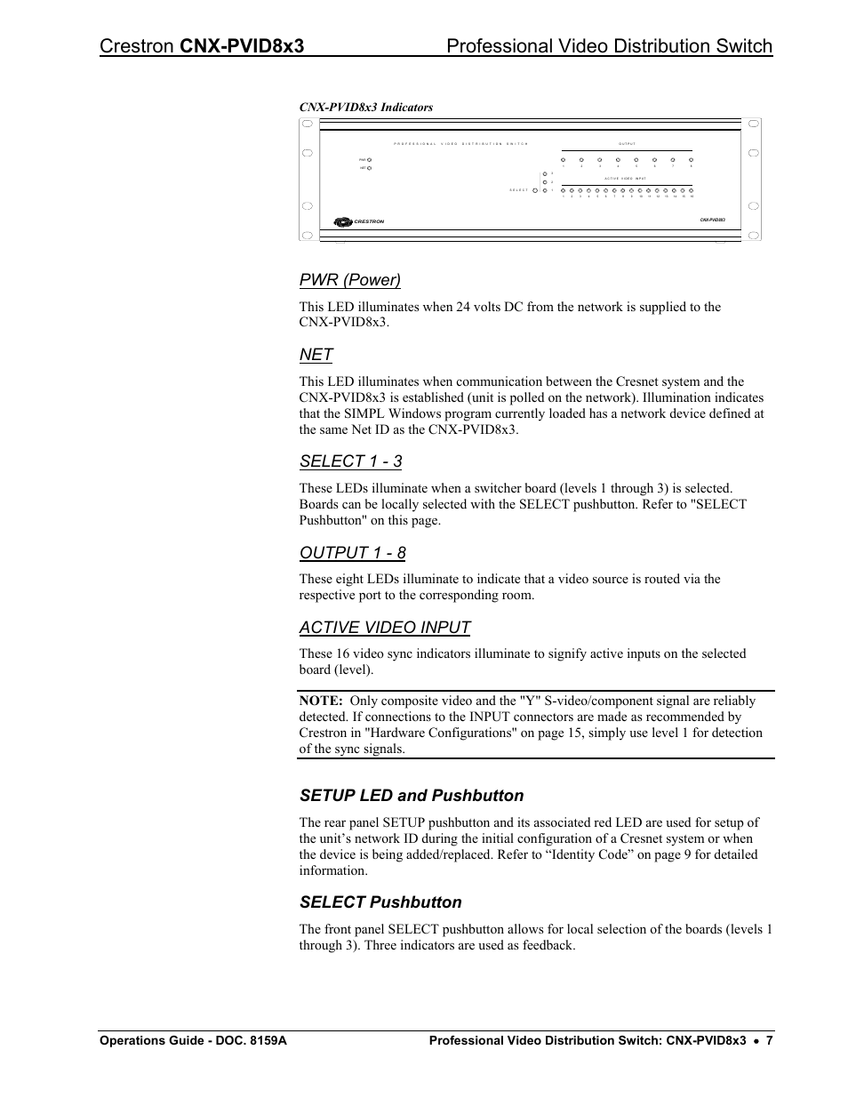 Setup led and pushbutton, Select pushbutton, Pwr (power) | Select 1 - 3, Output 1 - 8, Active video input | Crestron electronic CNX-PVID8x3 User Manual | Page 11 / 48