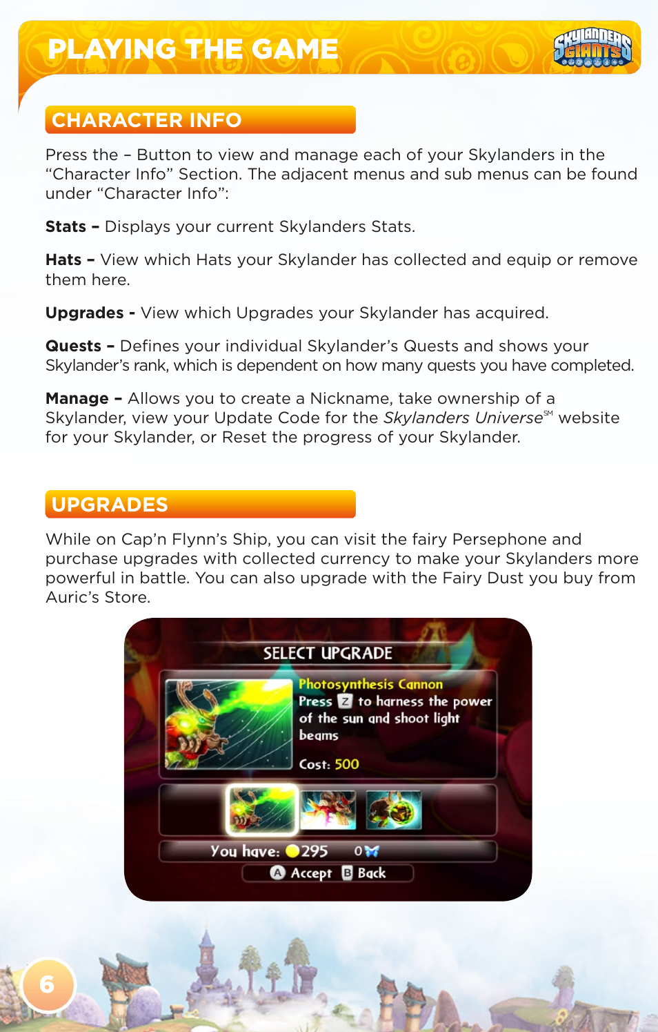 Playing the game, Character info, Upgrades | Activision Skylanders Giants User Manual | Page 8 / 13