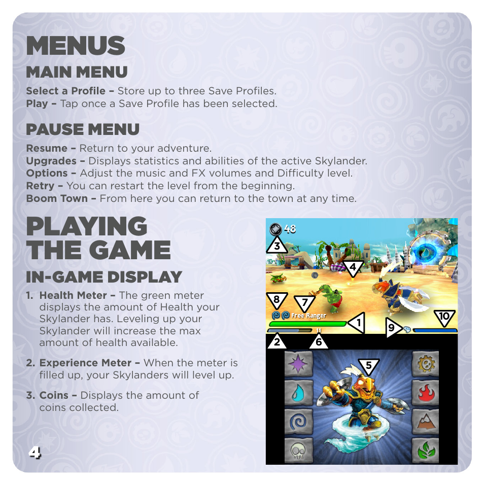 Playing the game menus, Main menu, Pause menu | In-game display | Activision Skylanders SWAP Force User Manual | Page 8 / 12