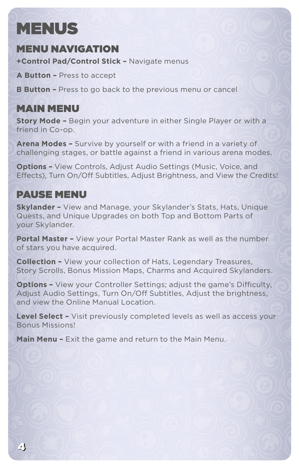 Menus, 4menu navigation, Main menu | Pause menu | Activision Skylanders SWAP Force User Manual | Page 6 / 13