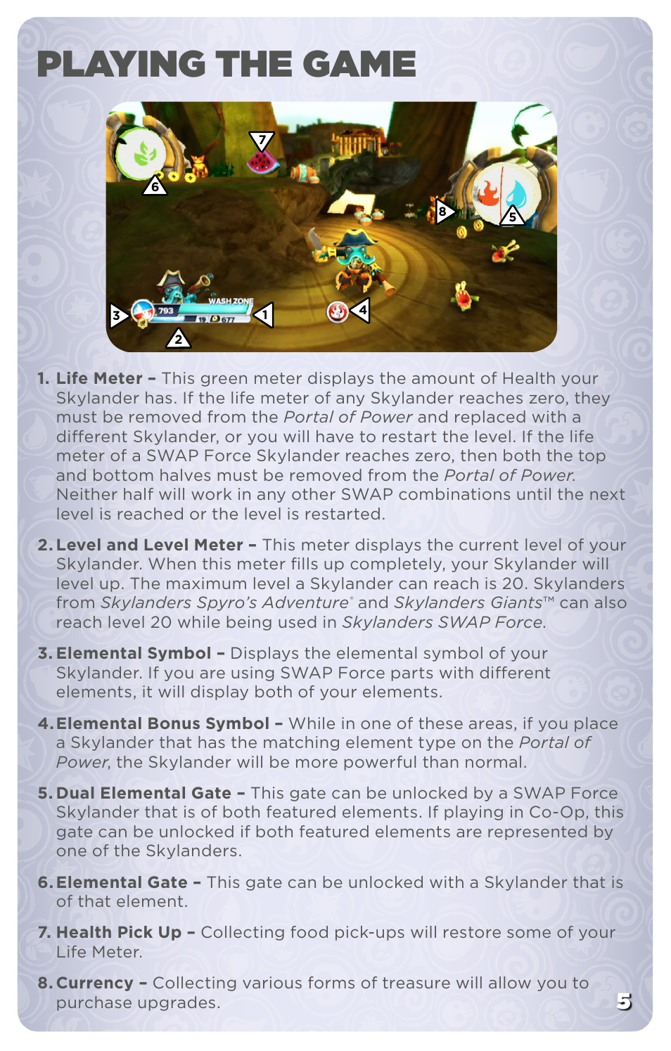 Playing the game | Activision Skylanders SWAP Force User Manual | Page 7 / 13