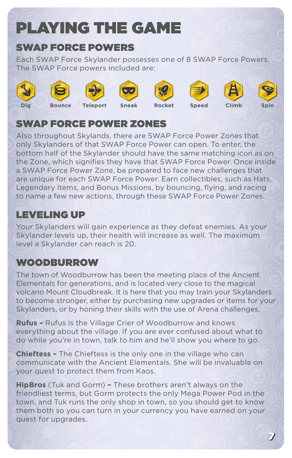 Playing the game, 7swap force powers, Swap force power zones | Leveling up, Woodburrow | Activision Skylanders SWAP Force User Manual | Page 9 / 13