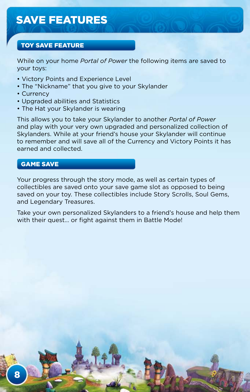 Save features | Activision Skylanders Spyro's Adventure User Manual | Page 10 / 24