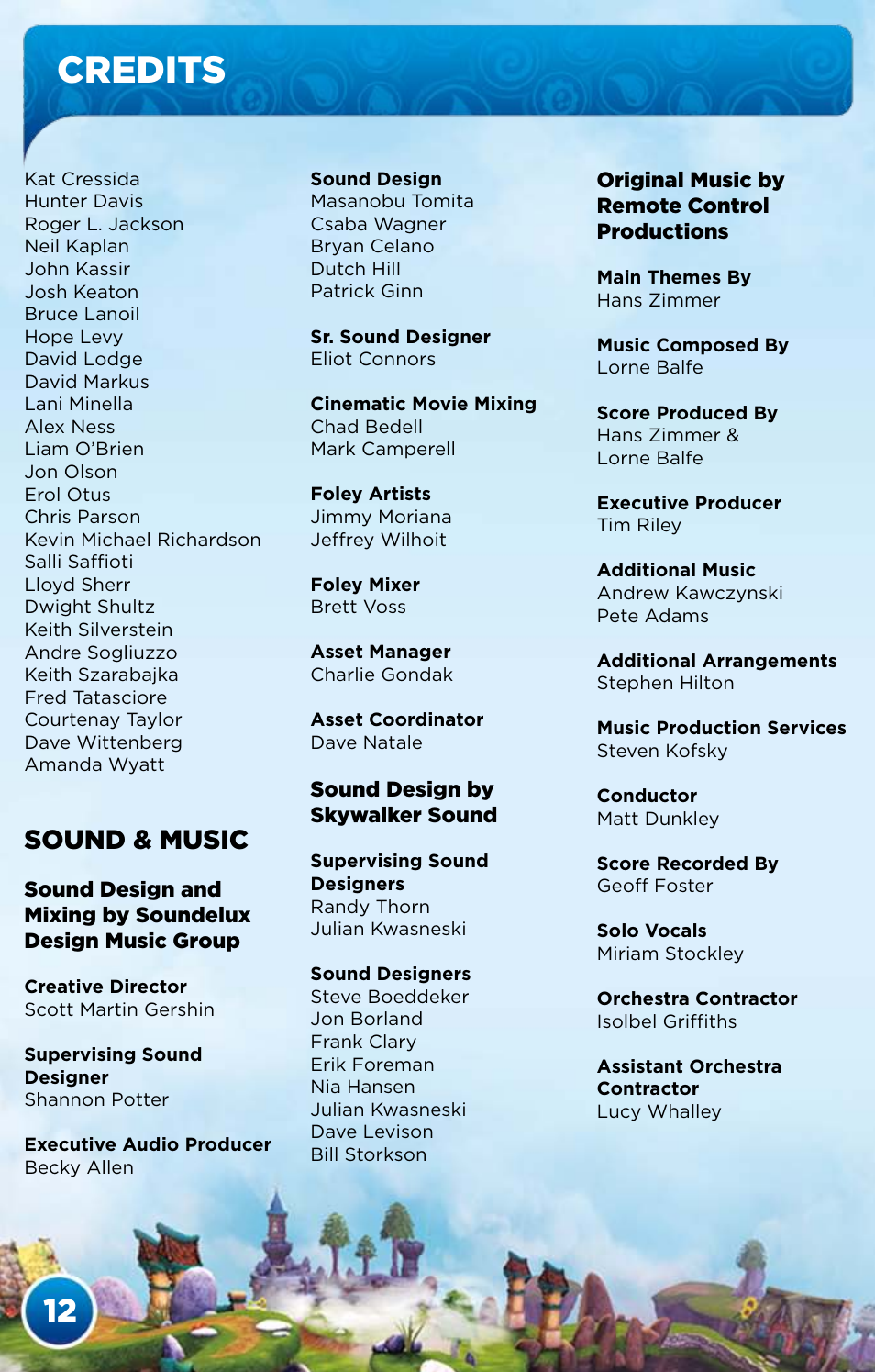 Credits, Sound & music | Activision Skylanders Spyro's Adventure User Manual | Page 14 / 24