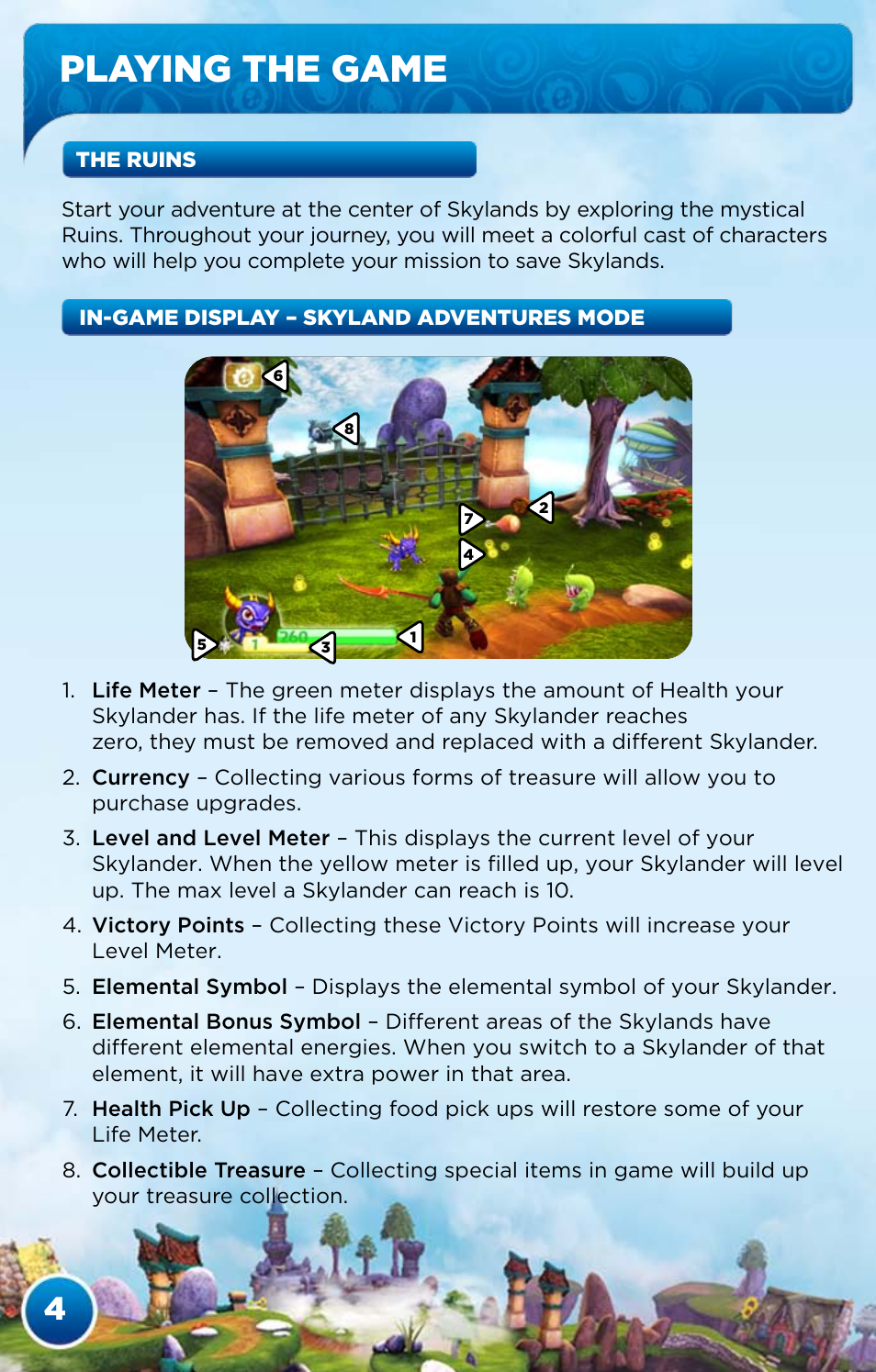 Playing the game | Activision Skylanders Spyro's Adventure User Manual | Page 6 / 24