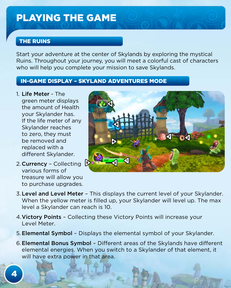 Playing the game | Activision Skylanders Spyro's Adventure User Manual | Page 6 / 30