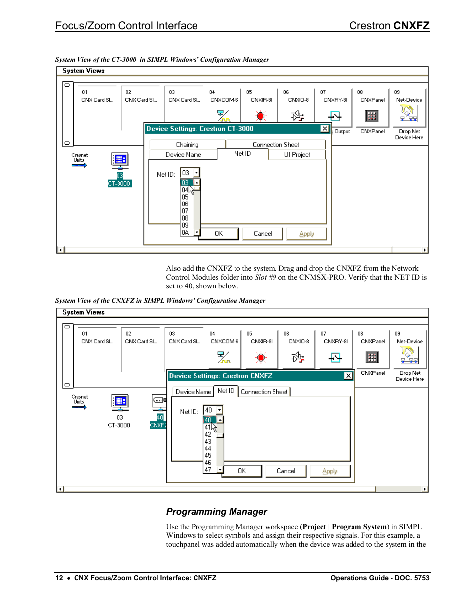 Programming manager, Focus/zoom control interface crestron cnxfz | Crestron electronic CNXFZ User Manual | Page 16 / 24