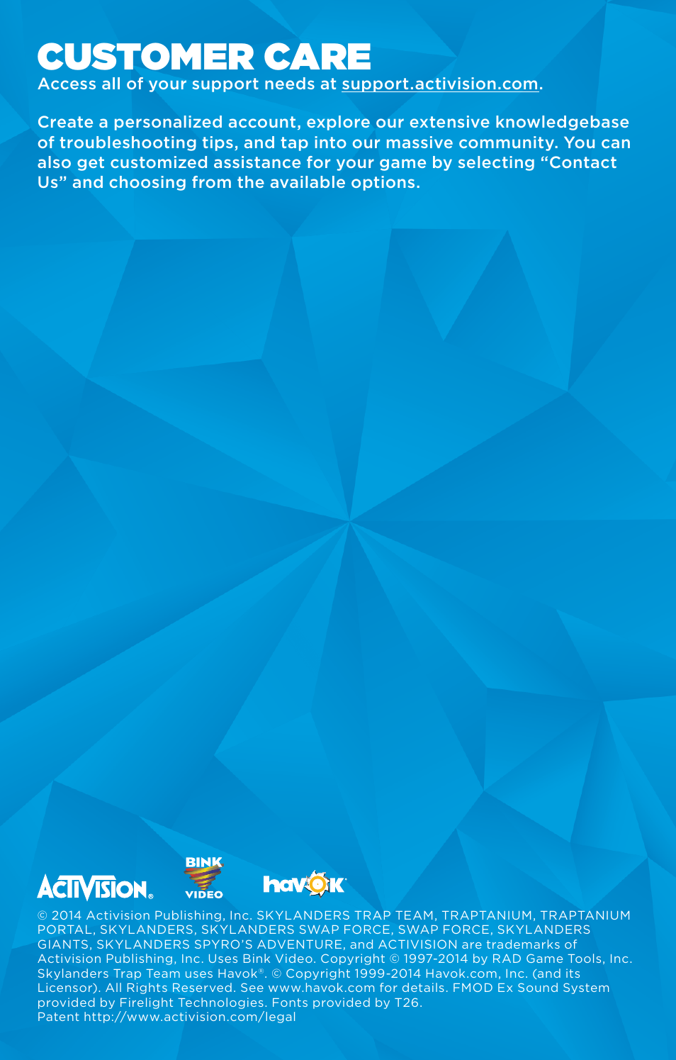 Customer care | Activision Skylanders Trap Team User Manual | Page 11 / 11