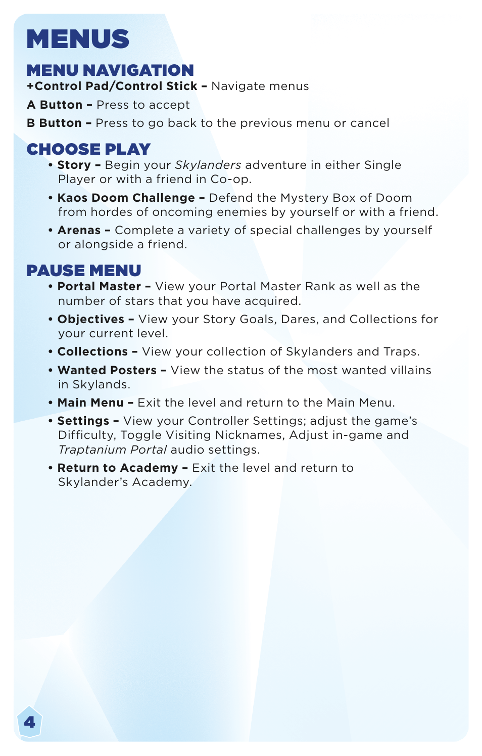 Menus, Menu navigation, Choose play | Pause menu | Activision Skylanders Trap Team User Manual | Page 6 / 11