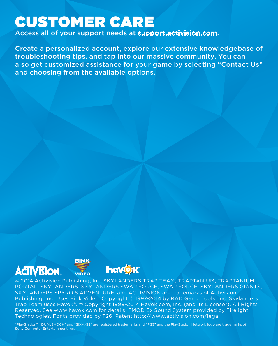 Customer care | Activision Skylanders Trap Team User Manual | Page 12 / 12