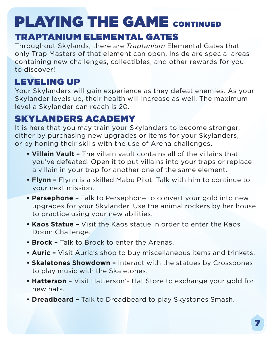 Playing the game, Traptanium elemental gates, Leveling up | Skylanders academy | Activision Skylanders Trap Team User Manual | Page 9 / 12