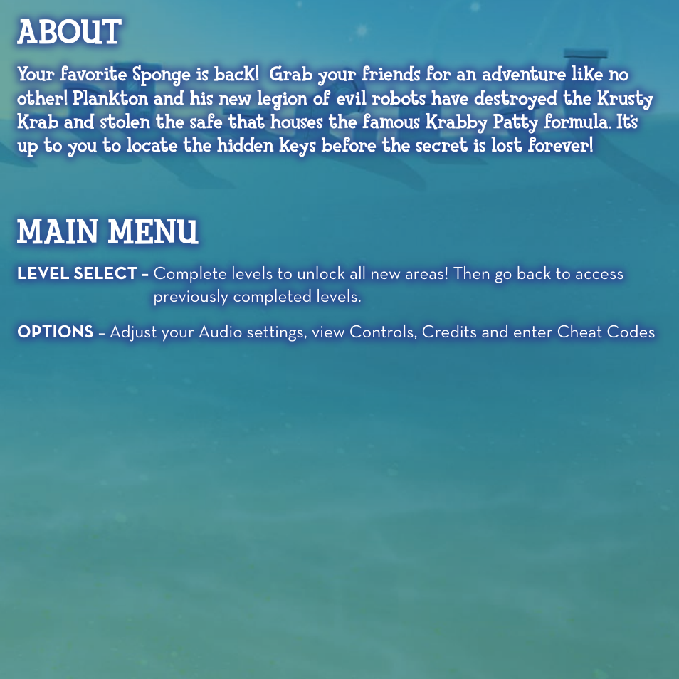 About, Main menu | Activision SpongeBob SquarePants: Plankton's Robotic Revenge User Manual | Page 5 / 10