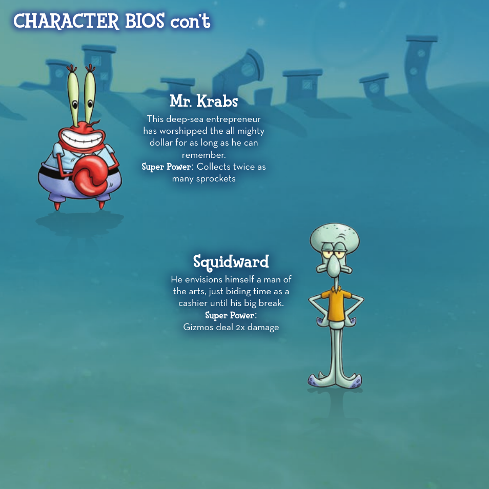 Character bios con’t, Mr. krabs, Squidward | Activision SpongeBob SquarePants: Plankton's Robotic Revenge User Manual | Page 9 / 10