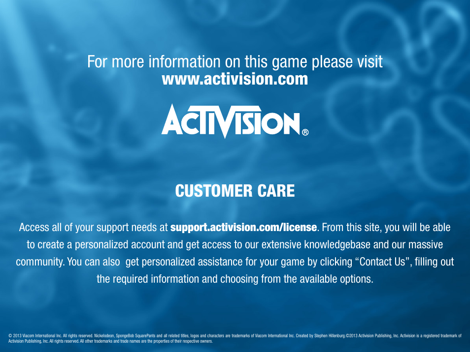 Customer care | Activision SpongeBob SquarePants: Plankton's Robotic Revenge User Manual | Page 12 / 13