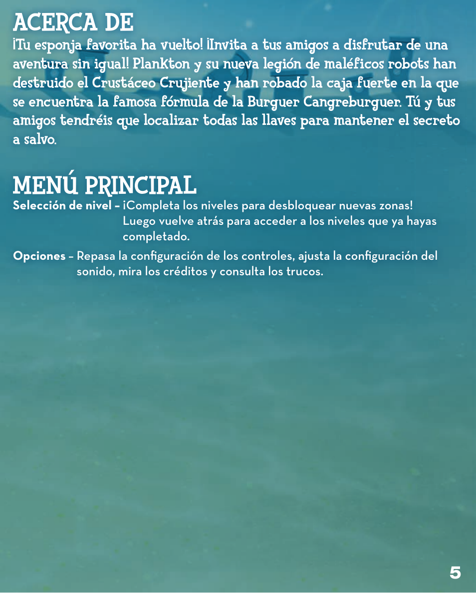 Acerca de, Menú principal | Activision SpongeBob SquarePants: Plankton's Robotic Revenge User Manual | Page 5 / 9