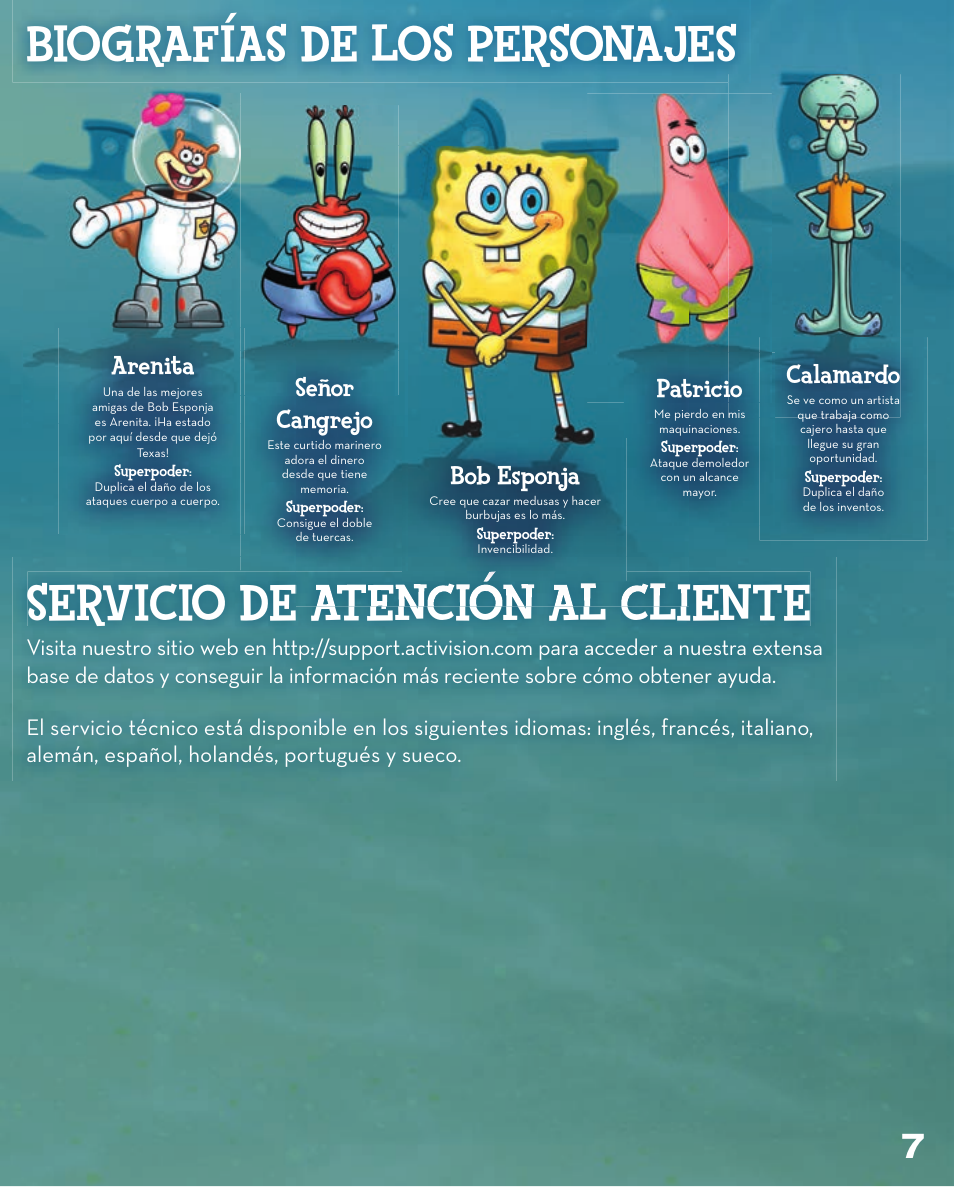 Servicio de atención al cliente, Biografías de los personajes, Bob esponja | Calamardo, Señor cangrejo, Arenita, Patricio | Activision SpongeBob SquarePants: Plankton's Robotic Revenge User Manual | Page 7 / 9