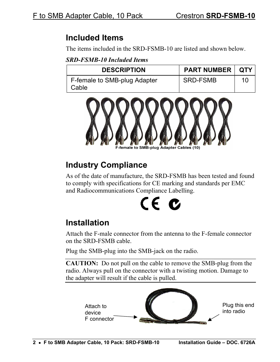 Included items, Industry compliance, Installation | Crestron electronic F to SMB Adapter Cable SRD-FSMB-10 User Manual | Page 4 / 8