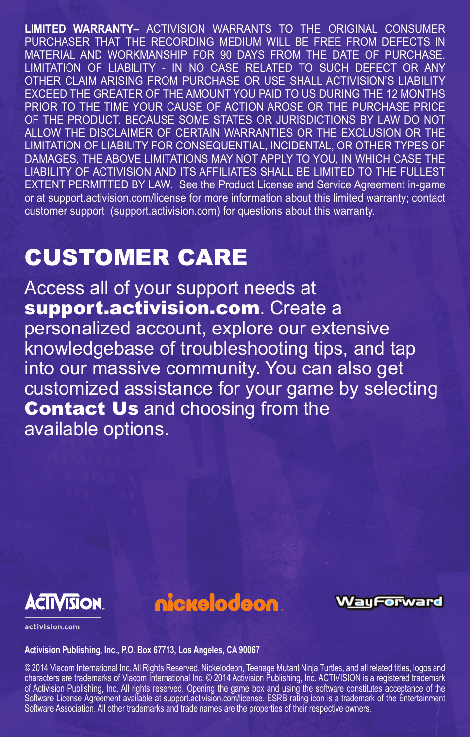 Customer care | Activision Teenage Mutant Ninja Turtles - Danger of the Ooze User Manual | Page 7 / 7