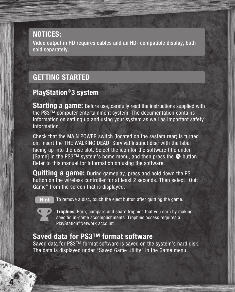 Playstation, 3 system getting started starting a game, Quitting a game | Saved data for ps3™ format software, Notices | Activision The Walking Dead: Survival Instinct User Manual | Page 4 / 8