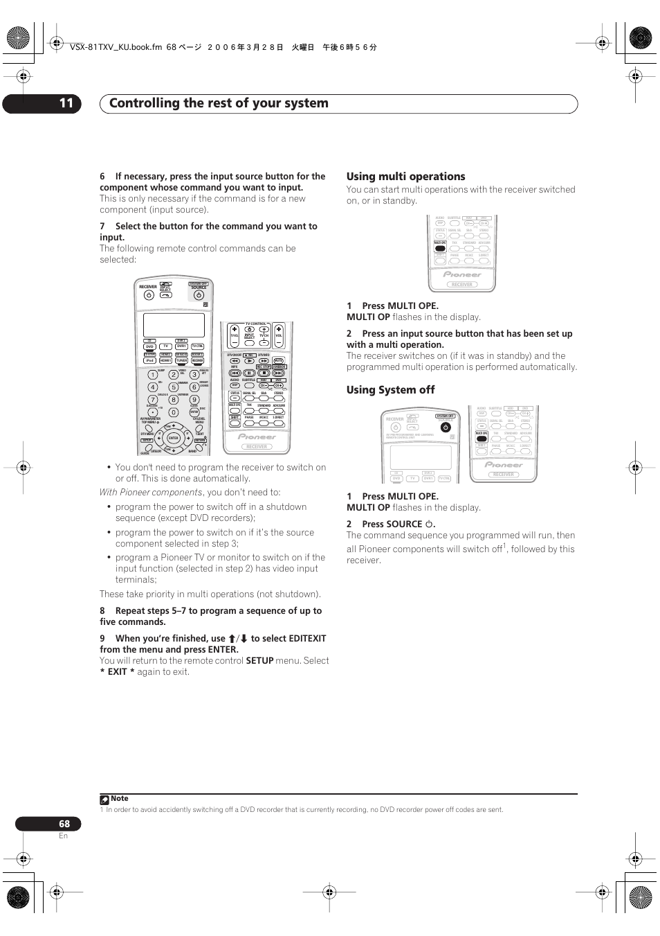 Using multi operations using system off, Controlling the rest of your system 11, Using multi operations | Using system off, With pioneer components, Enter, You will return to the remote control, Setup, Menu. select, Exit | Classe Audio VSX-81TXV-S User Manual | Page 68 / 84