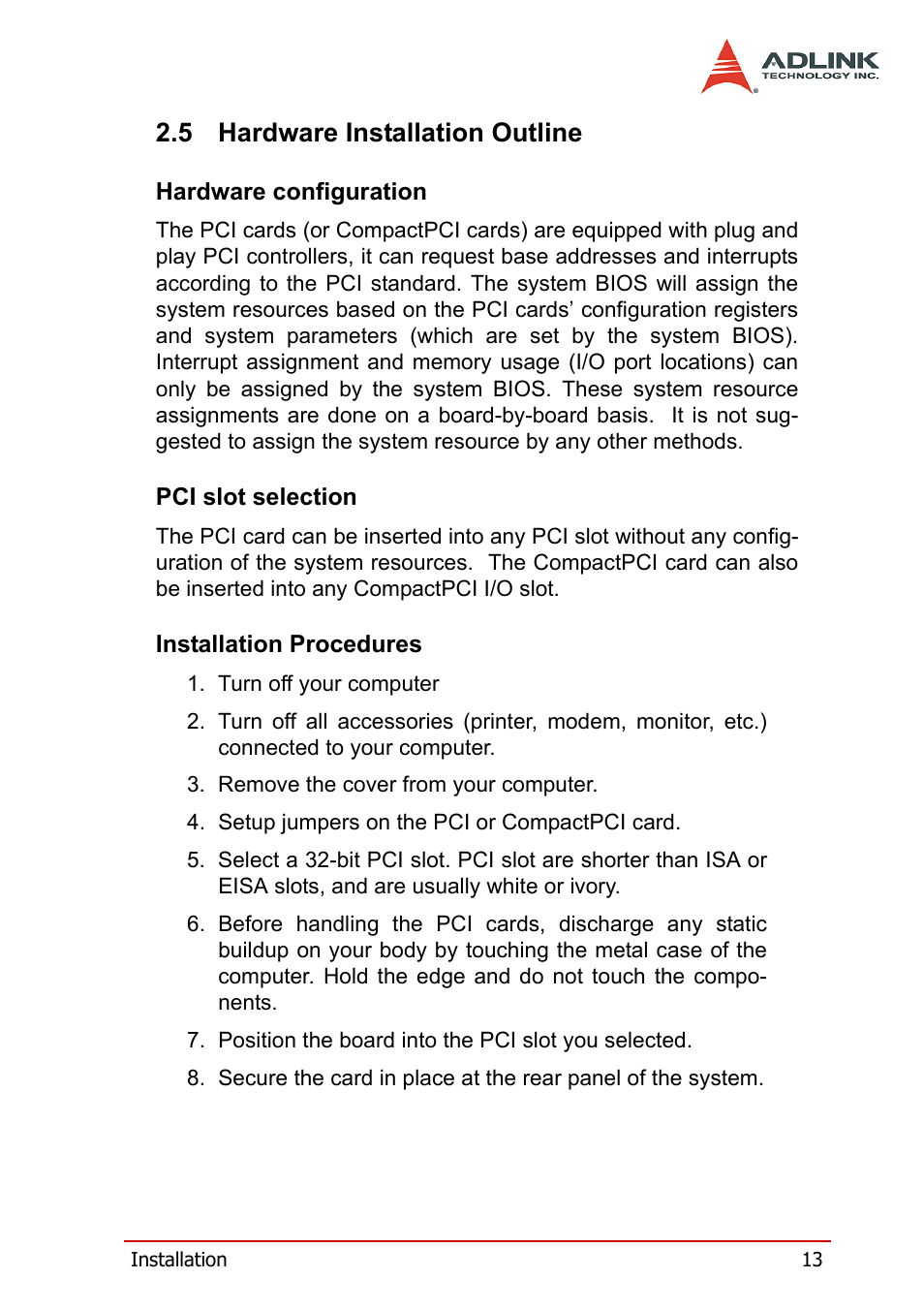 5 hardware installation outline, Hardware configuration, Pci slot selection | Installation procedures, Hardware installation outline | ADLINK PCM-6308V+ User Manual | Page 23 / 52