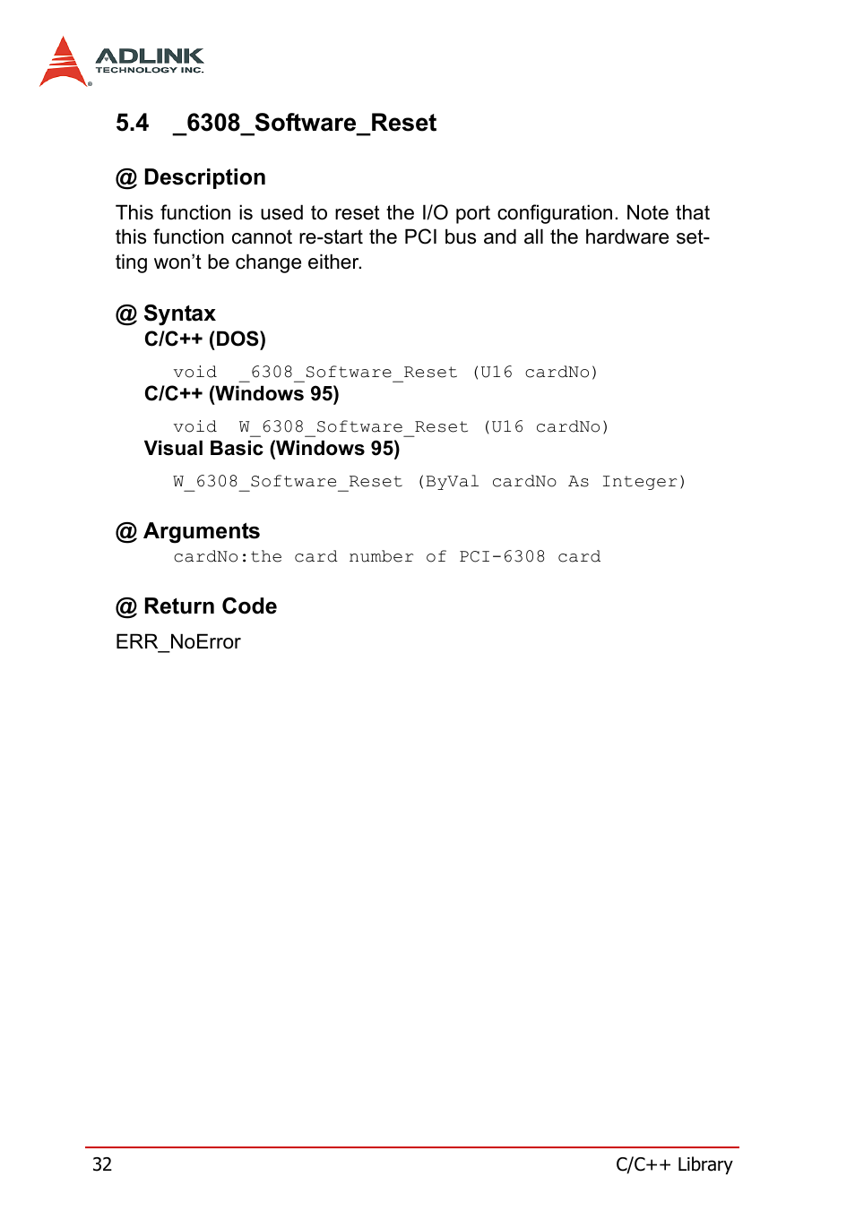 4 _6308_software_reset, Description, Syntax | Arguments, Return code, 6308_software_reset, Description @ syntax @ arguments @ return code | ADLINK PCM-6308V+ User Manual | Page 42 / 52