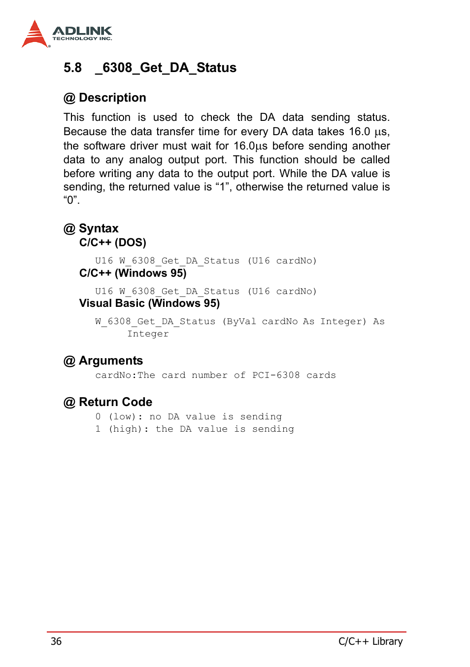 8 _6308_get_da_status, Description, Syntax | Arguments, Return code, 6308_get_da_status, Description @ syntax @ arguments @ return code | ADLINK PCM-6308V+ User Manual | Page 46 / 52