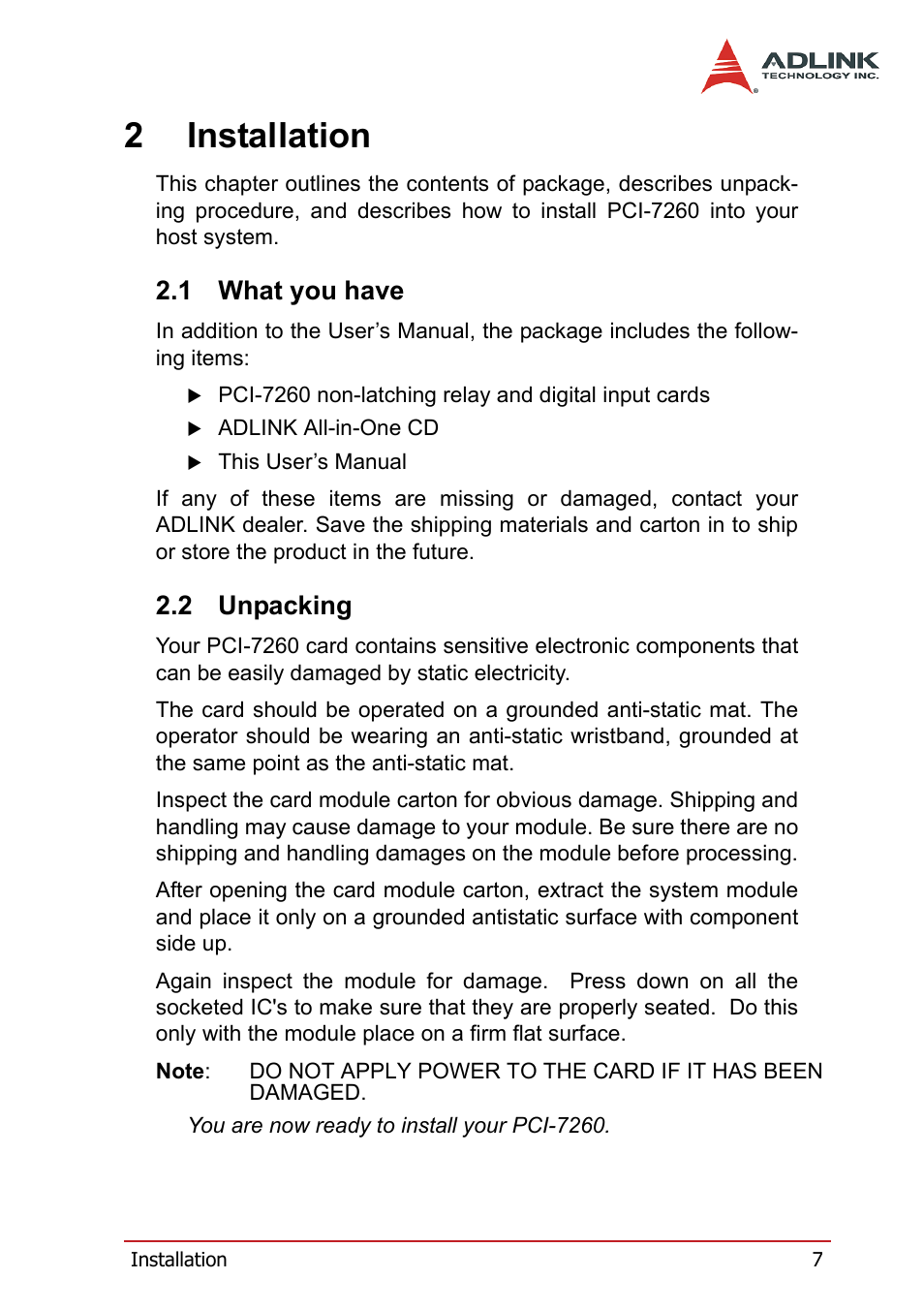 2 installation, 1 what you have, 2 unpacking | What you have, Unpacking, 2installation | ADLINK PCI-7260 User Manual | Page 17 / 66