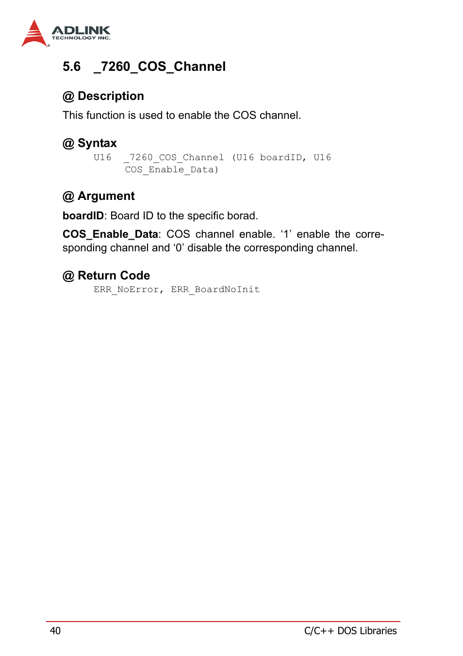 6 _7260_cos_channel, Description, Syntax | Argument, Return code, 7260_cos_channel, Description @ syntax @ argument @ return code | ADLINK PCI-7260 User Manual | Page 50 / 66