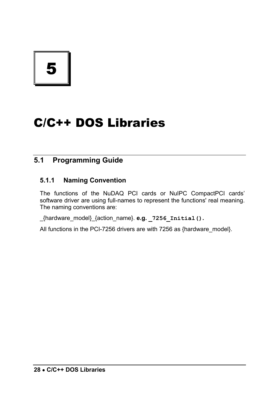 C/c++ dos libraries | ADLINK PCI-7256 User Manual | Page 36 / 48