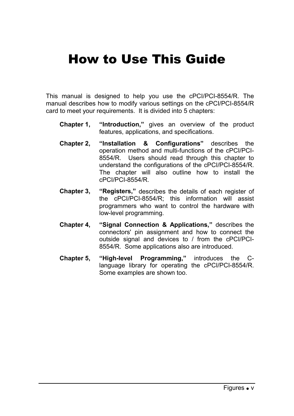 How to use this guide | ADLINK PCI-8554 User Manual | Page 9 / 67