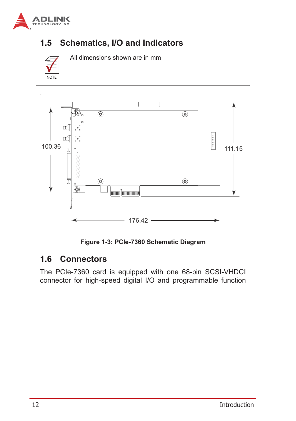 5 schematics, i/o and indicators, 6 connectors, Schematics, i/o and indicators | Connectors, Figure 1-3: pcie-7360 schematic diagram | ADLINK PCIe-7360 User Manual | Page 22 / 94