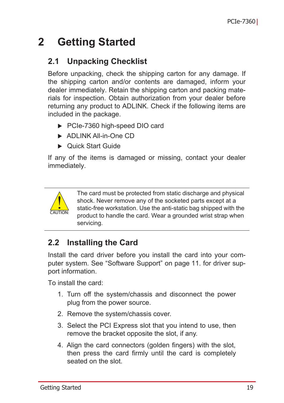 2 getting started, 1 unpacking checklist, 2 installing the card | Unpacking checklist, Installing the card, 2getting started | ADLINK PCIe-7360 User Manual | Page 29 / 94