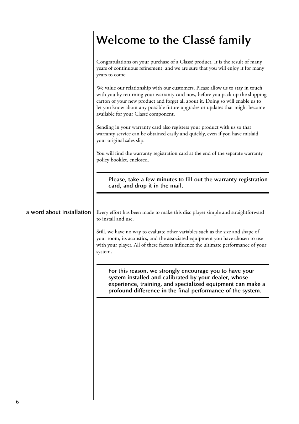 Welcome to the classé family | Classe Audio CDP-102 User Manual | Page 6 / 48