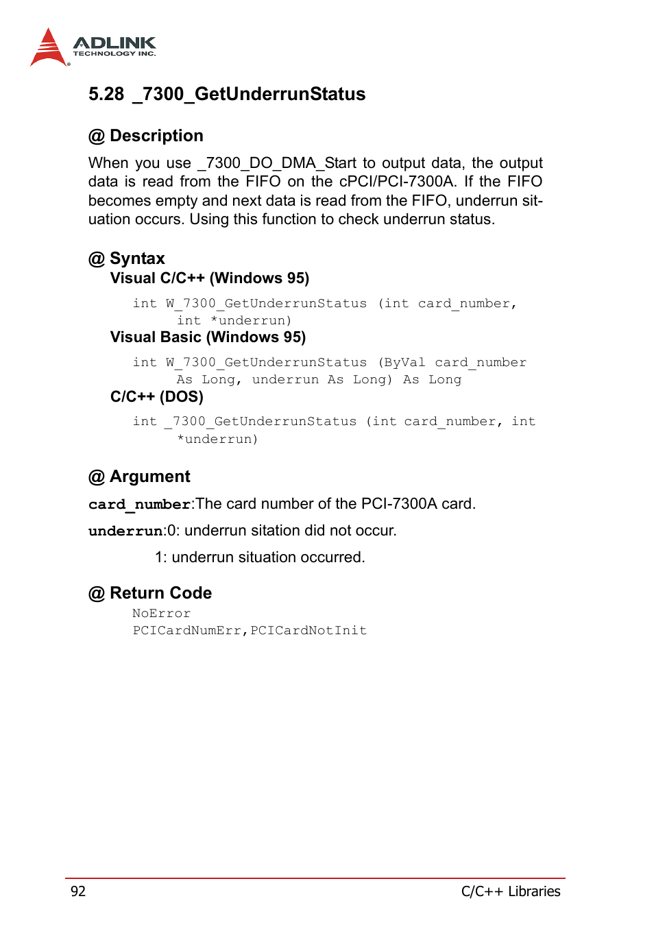 28 _7300_getunderrunstatus, Description, Syntax | Argument, Return code, Description @ syntax @ argument @ return code | ADLINK PCI-7300A User Manual | Page 104 / 112