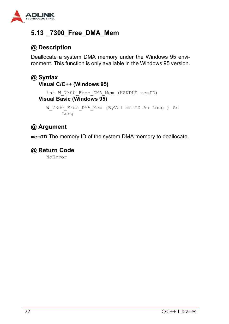 13 _7300_free_dma_mem, Description, Syntax | Argument, Return code, Description @ syntax @ argument @ return code | ADLINK PCI-7300A User Manual | Page 84 / 112