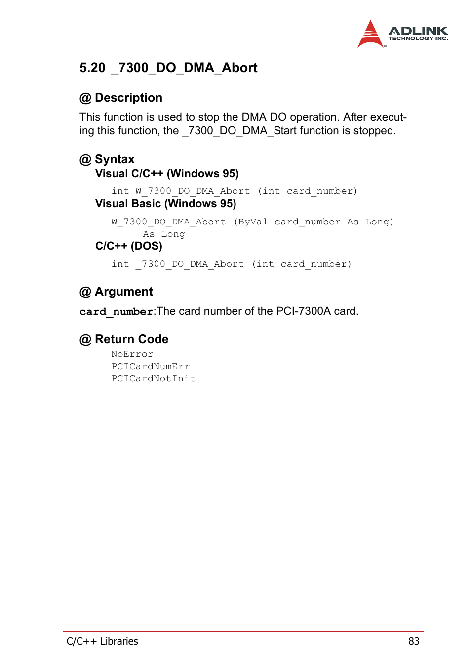 20 _7300_do_dma_abort, Description, Syntax | Argument, Return code, Description @ syntax @ argument @ return code | ADLINK PCI-7300A User Manual | Page 95 / 112