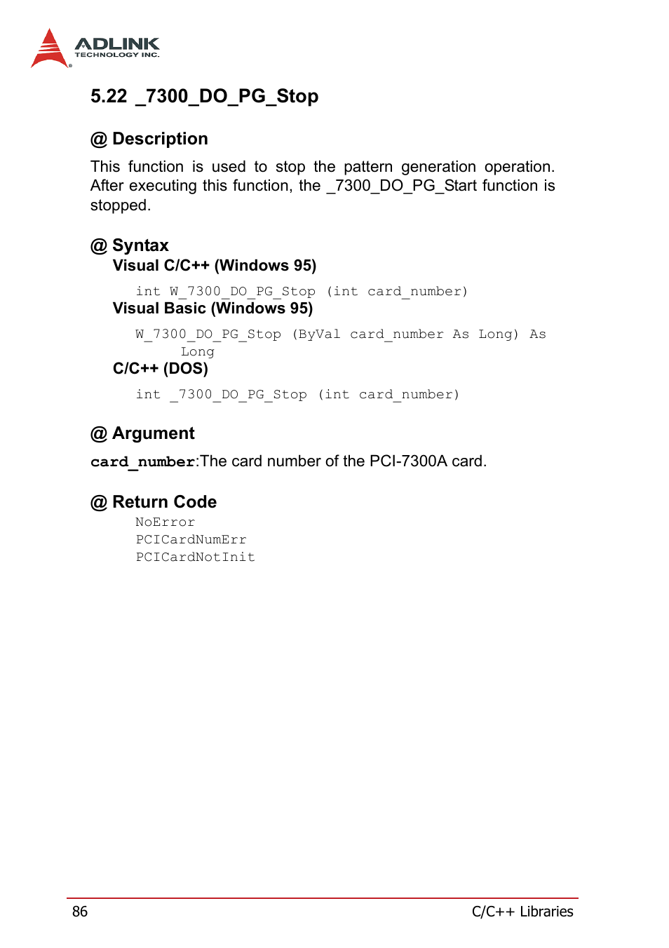 22 _7300_do_pg_stop, Description, Syntax | Argument, Return code, Description @ syntax @ argument @ return code | ADLINK PCI-7300A User Manual | Page 98 / 112