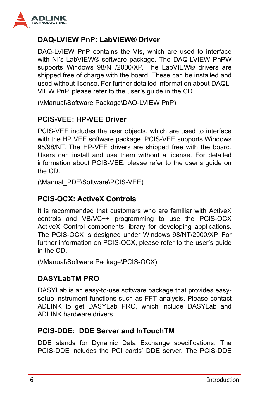 Daq-lview pnp: labview® driver, Pcis-vee: hp-vee driver, Pcis-ocx: activex controls | Dasylabtm pro, Pcis-dde: dde server and intouchtm | ADLINK PCI-7200 User Manual | Page 18 / 96